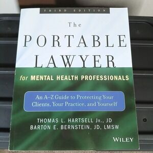 Portable Lawyer for‎ Mental Health Professionals : An A-Z Guide Third Edition ZA